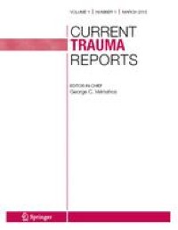 The Trauma Fellow’s Perspective on Grit and Resilience and Its Role in Wellness