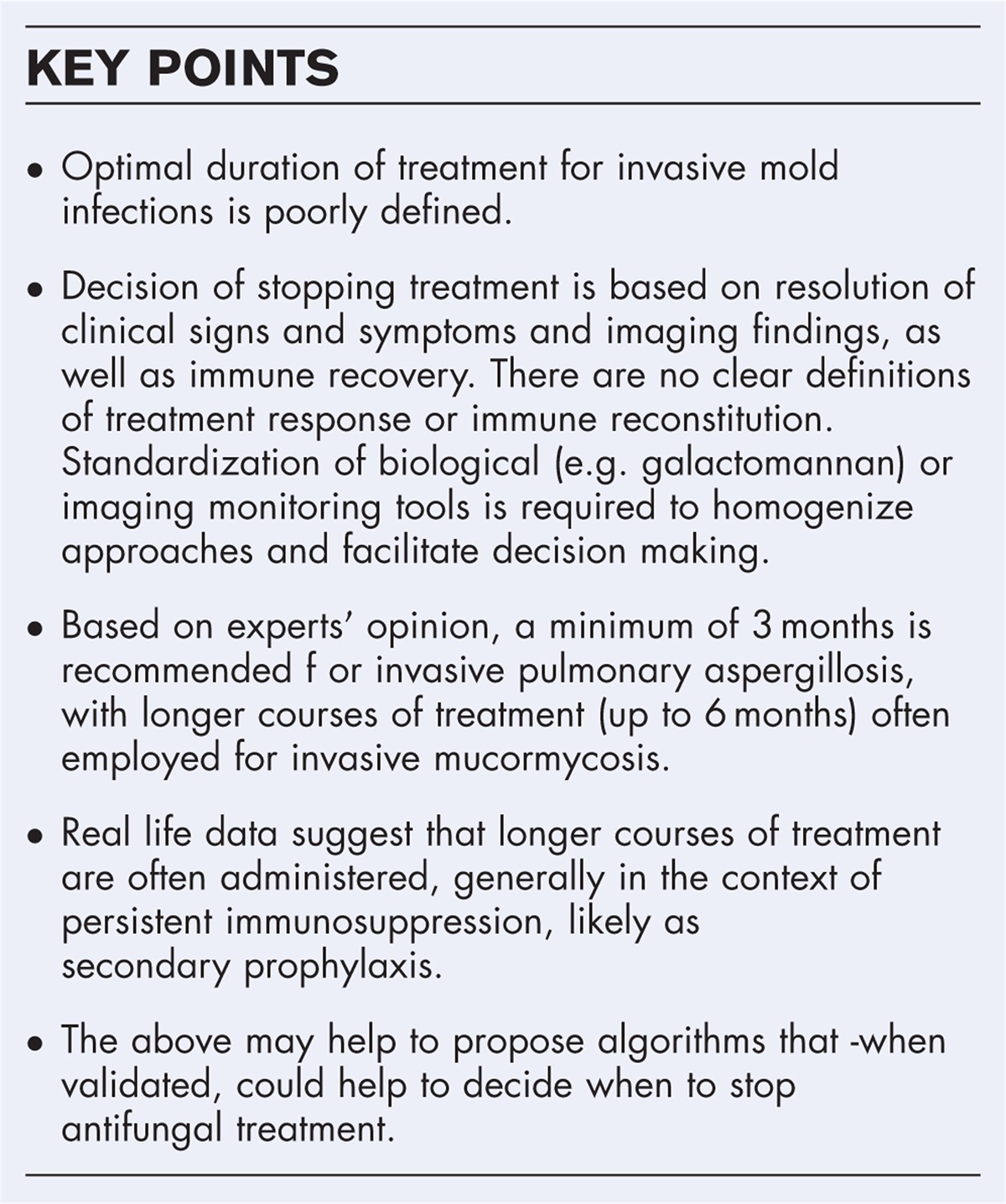 Duration of antifungal treatment in mold infection: when is enough?